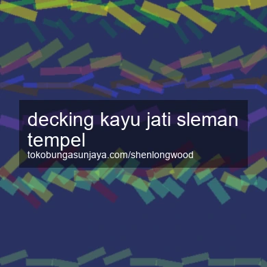 Decking Kayu Jati Tempel