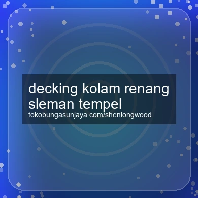 Decking Kolam Renang Tempel