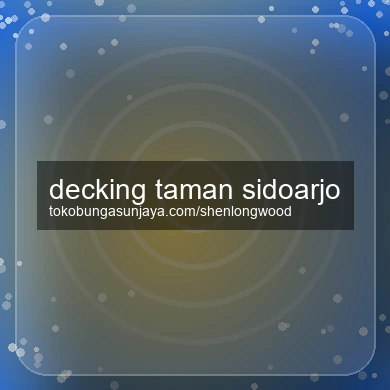 Decking Taman Sidoarjo