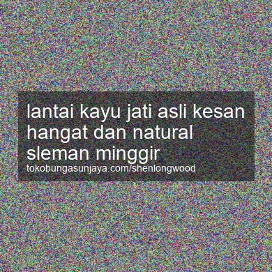 Lantai Kayu Jati Asli Kesan Hangat Dan Natural Minggir