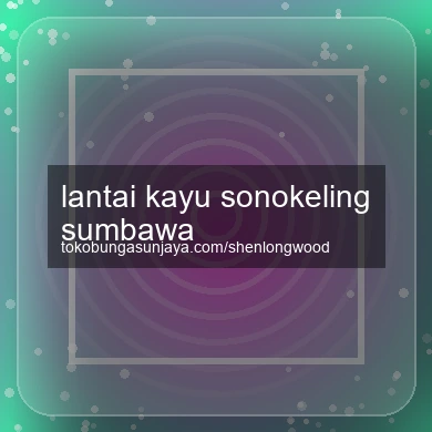Lantai Kayu Sonokeling Sumbawa