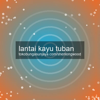 Lantai Kayu Tuban