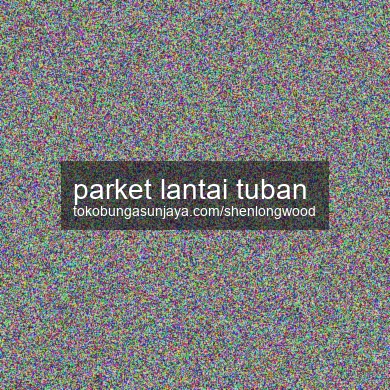 Parket Lantai Tuban