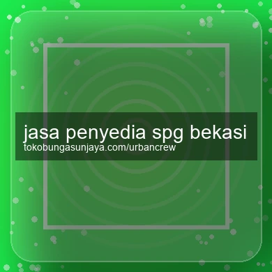 Jasa Penyedia Spg Bekasi