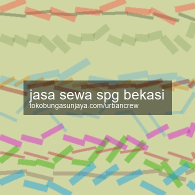 Jasa Sewa Spg Bekasi