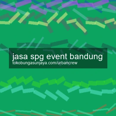 Jasa Spg Event Bandung