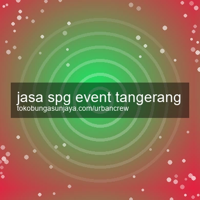 Jasa Spg Event Tangerang