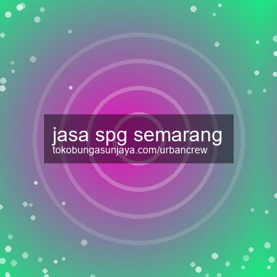 Jasa Spg Semarang