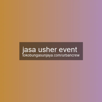 Jasa Usher Event