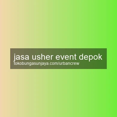 Jasa Usher Event Depok