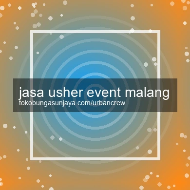 Jasa Usher Event Malang