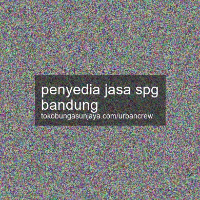 Penyedia Jasa Spg Bandung