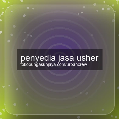 Penyedia Jasa Usher