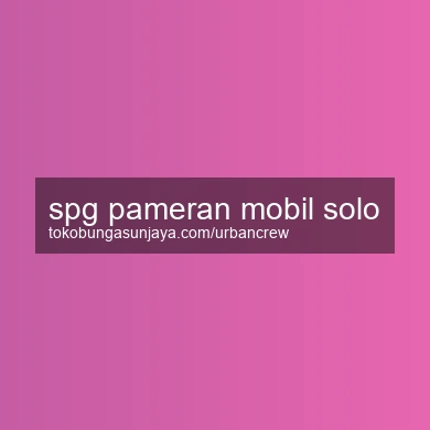 Spg Pameran Mobil Solo