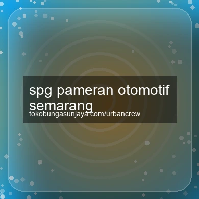 Spg Pameran Otomotif Semarang