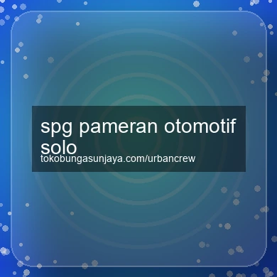 Spg Pameran Otomotif Solo