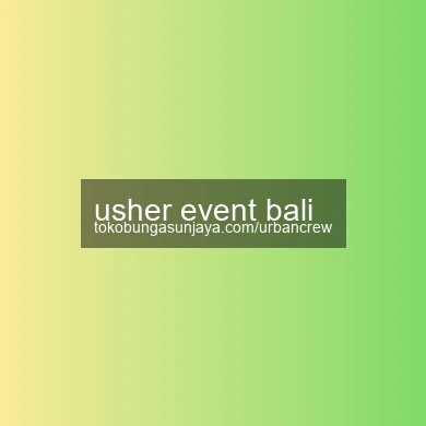 Usher Event Bali