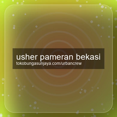 Usher Pameran Bekasi