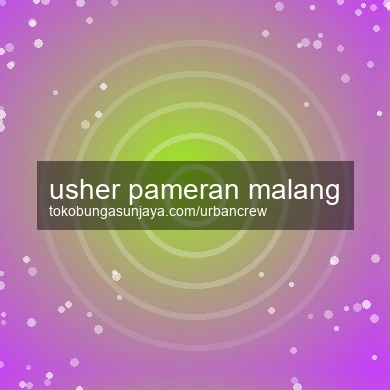 Usher Pameran Malang