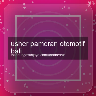 Usher Pameran Otomotif Bali