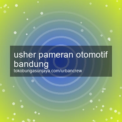 Usher Pameran Otomotif Bandung