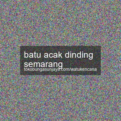 Batu Acak Dinding Semarang