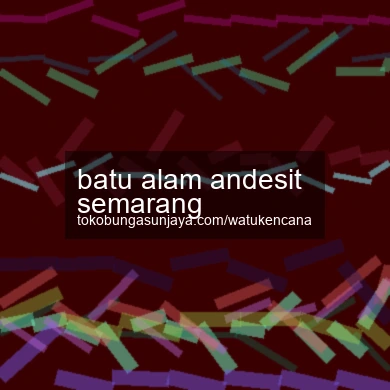 Batu Alam Andesit Semarang