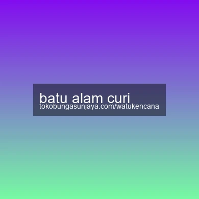 Batu Alam Curi