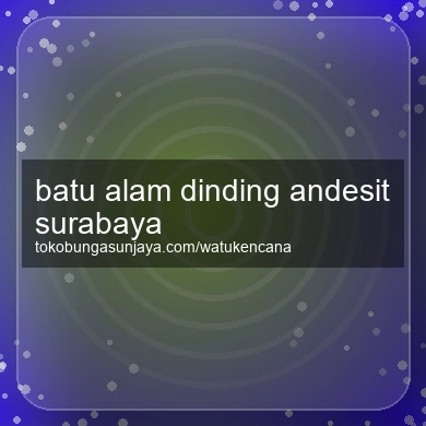 Batu Alam Dinding Andesit Surabaya