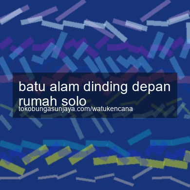 Batu Alam Dinding Depan Rumah Solo