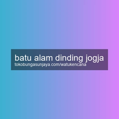 Batu Alam Dinding Jogja