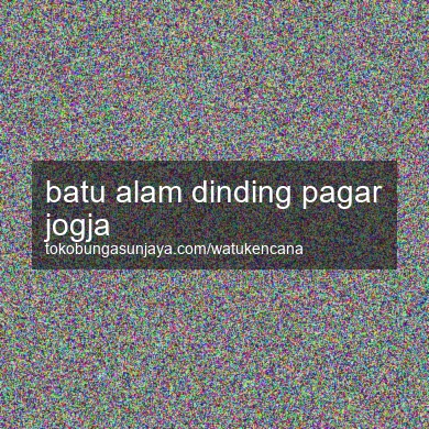 Batu Alam Dinding Pagar Jogja