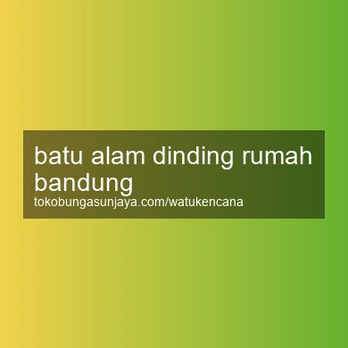 Batu Alam Dinding Rumah Bandung