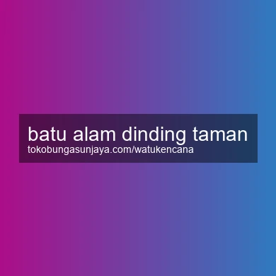 Batu Alam Dinding Taman