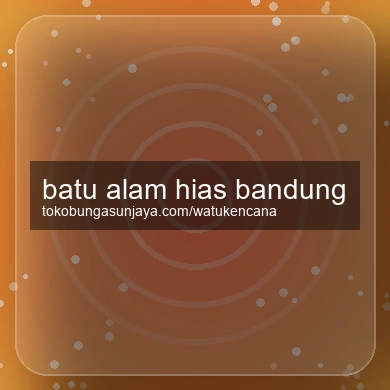 Batu Alam Hias Bandung
