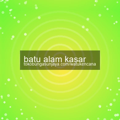 Batu Alam Kasar