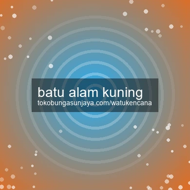 Batu Alam Kuning