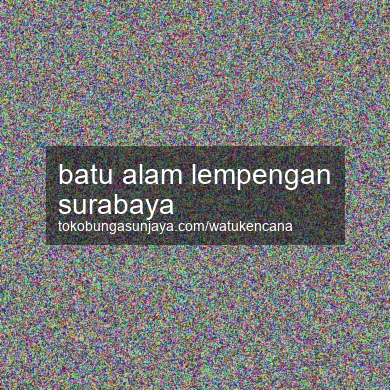 Batu Alam Lempengan Surabaya