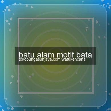 Batu Alam Motif Bata