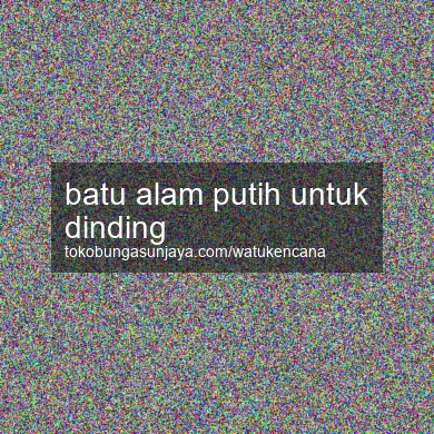 Batu Alam Putih Untuk Dinding