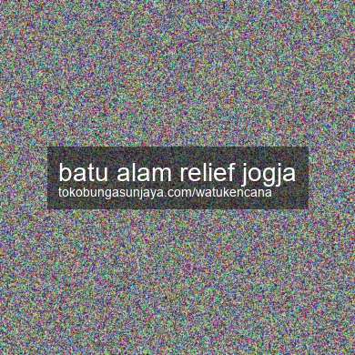 Batu Alam Relief Jogja