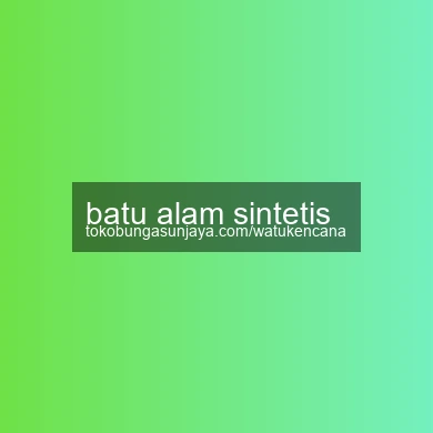 Batu Alam Sintetis