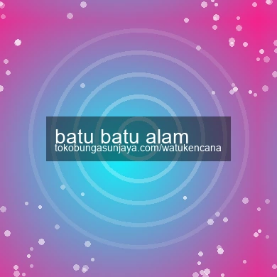 Batu Batu Alam