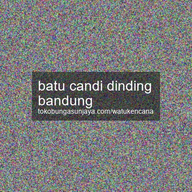 Batu Candi Dinding Bandung