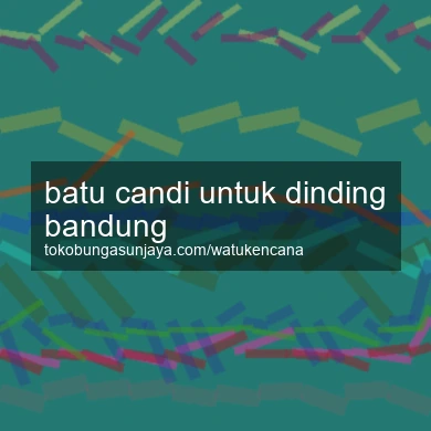 Batu Candi Untuk Dinding Bandung