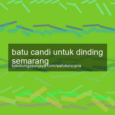 Batu Candi Untuk Dinding Semarang