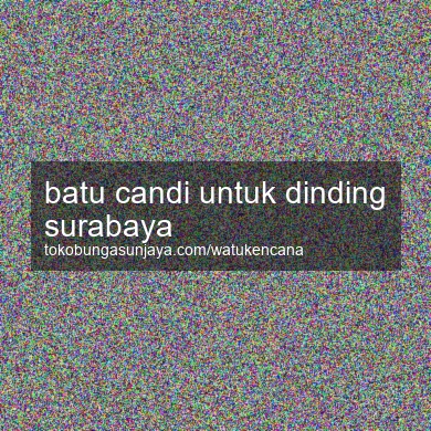 Batu Candi Untuk Dinding Surabaya