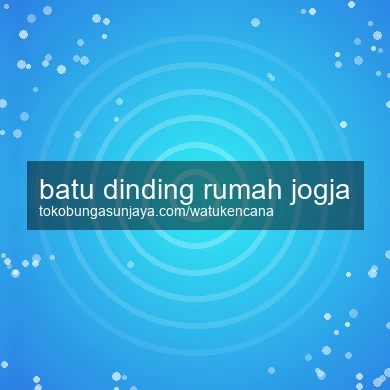 Batu Dinding Rumah Jogja