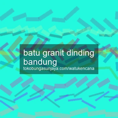 Batu Granit Dinding Bandung