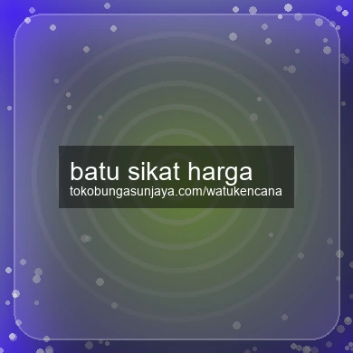 Batu Sikat Harga